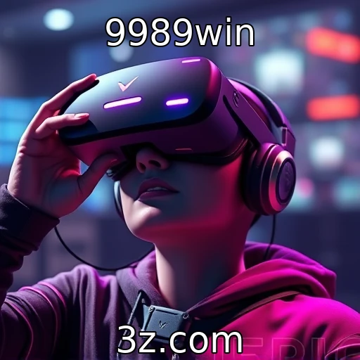 Novas tendências em jogos de realidade virtual : 9989win